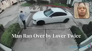 Texas Man Ran Over Twice by Undercover Lover