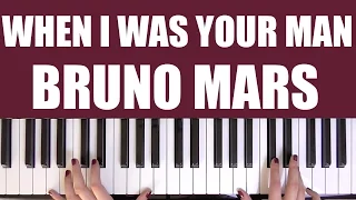 HOW TO PLAY: WHEN I WAS YOUR MAN - BRUNO MARS
