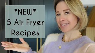 *NEW* AIR FRYER RECIPES | QUICK, EASY & DELICIOUS AIR FRYER MEALS | Kerry Whelpdale