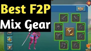 Best War Gear For F2P players - Mix War Gear - lordsmobile