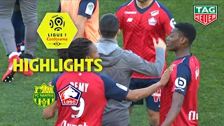 FC Nantes - LOSC ( 2-3 ) - Highlights - (FCN - LOSC) / 2018-19