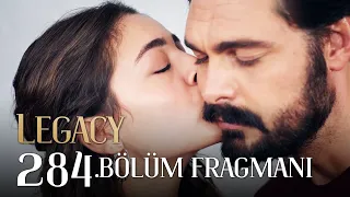 Emanet 284. Bölüm Fragmanı | Legacy Episode 284 Promo