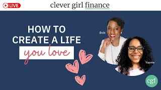 5 Steps For Creating  A Life You Love!