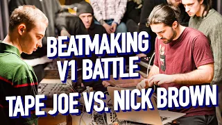 V1 BATTLE 2022 / BEATMAKING TAPE JOE VS NICK BROWN / AKAI MPC VS AKAI MPD 232