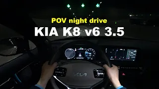 2021 KIA K8 v6 3.5 POV night drive