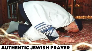 AUTHENTIC JEWISH PRAYER | JEWISH FORM OF WORSHIP | ABRAHAMIC PRAYER