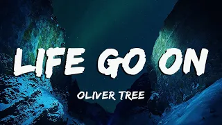 [ Lyric + Vietsub ] Oliver Tree - Life Goes On