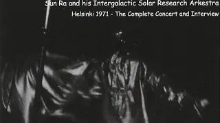 Sun Ra And His Intergalactic Solar Research Arkestra - Helsinki first set (10/14/1971)