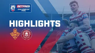 Highlights | Huddersfield Giants v Wigan Warriors | 2022 Betfred Challenge Cup Final