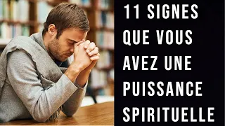 11 signes que vous avez une puissance spirituelle