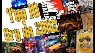 TOP 10 Gier rok 2002