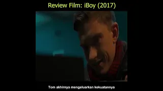 Film Review - Iboy (2017)