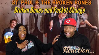 St. Paul and The Broken Bones - Broken Bones and Pocket Change Reaction | Asia and BJ