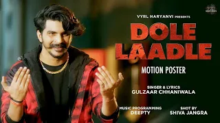 Gulzaar Chhaniwala - Dole Laadle (Motion Poster) | Releasing On 18th November | Ayan Chhaniwala