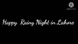 Rainy Night In Lahore