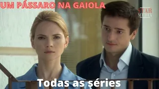 UM PÁSSARO NA GAIOLA.  Todas as séries.  Melodrama.  Este filme vale a pena assistir!