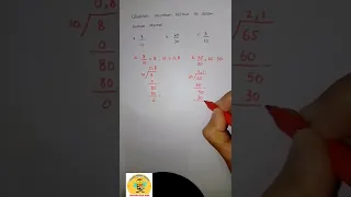 Mengubah pecahan biasa ke bentuk desimal (buku senang belajar matematika kelas 4 hal 29)