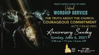 6/6/2021 11am | Trinity UCC Worship Service | Rev. Dr. Otis Moss III