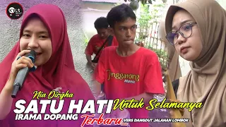 TERBARU! SATU HATI UNTUK SELAMANYA| INDAHNYA SUARA NIA DIRGHA BARENG DANGDUT JALANAN IRAMA DOPANG