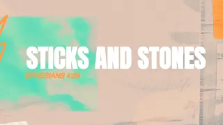 Sticks and Stones | Sun Valley Daily Devotional