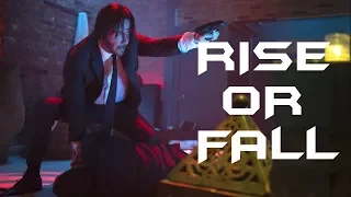 John Wick - Rise or Fall