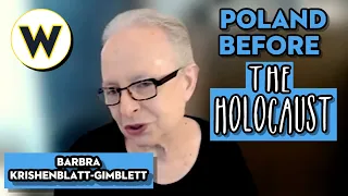 Poland Before the Holocaust | Barbara Kirshenblatt-Gimlett | Wondros Podcast Ep 106