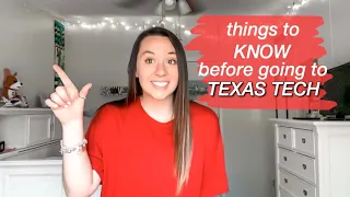 things to know before going to texas tech university