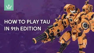 How to play Tau in 9th edition - Tips from 40k Playtesters