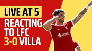 Reacting to LFC 3-0 Villa & Salah's future -  'Live At 5' with Gareth Roberts and Paul Cope