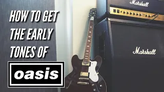 How to sound like Oasis with the Epiphone Noel Gallagher Riviera WHY YOU NEED A TUBE SCREAMER!