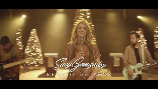 Susy Gonzalez | Regalo de Amor - Videoclip Oficial