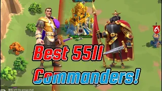 Best 5511 Commanders! Rise of Kingdoms