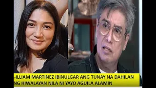 NAKAKAAWA ACTOR NA SI WILLIAM MARTINEZ INAMING SI YAYO AGUILA ANG NANGIWAN SA KANILA ALAMIN