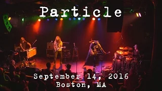 Particle: 2016-09-14 - Paradise Rock Club; Boston, MA [4K]
