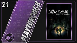 Yomawari: Midnight Shadows | Blind/Full Playthrough | Part 21/21