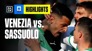 Poker dei neroverdi: Venezia-Sassuolo 1-4 | Serie A TIM | DAZN Highlights