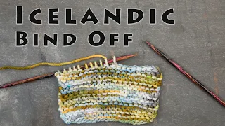 #KnitTip: Icelandic Bind Off (and a comparison to two other bind-offs)
