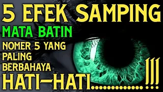 Ketahui 5 Efek Samping Membuka Mata Batin