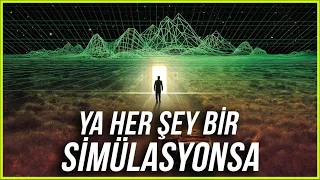 Simülasyonda mı yaşıyoruz? Tüm videoları unutun (SİMÜLASYON TEORİSİ!)