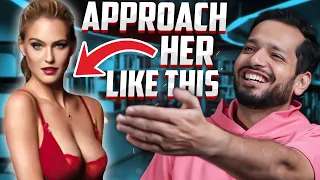 Never Miss An Approach | How To Approach A Girl On The Street in the Day | Hindi