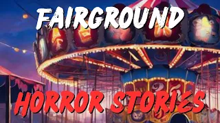 3 Scary Fairground Horror Stories