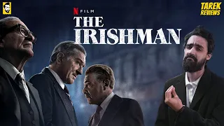 Tarek Reviews - The Irishman Movie Review I طارق ريڨيوز - مراجعة فيلم آيرشمان