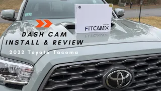 Fitcamx 4K Dash Cam INSTALL and TEST on 2022 Toyota TACOMA