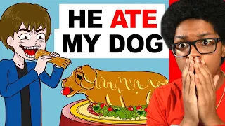 HER CRAZY BROTHER ATE HER DOG | Weird True Animations