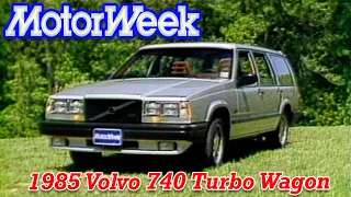 1985 Volvo 740 Turbo Wagon | Retro Review