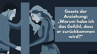 Gesetz der Anziehung: „Warum habe ich das Gefühl, dass mein Ex zurückkommen wird?“ ( 5 Gründe )