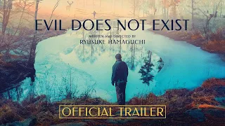 EVIL DOES NOT EXIST - Official US Trailer