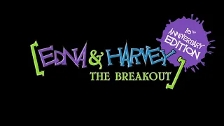 Edna & Harvey: The Breakout | Anniversary