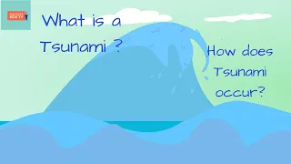 What is Tsunami and how does it occur? Tsunami facts for kids