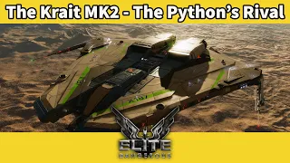 The Krait MK2 Review : The Python's Rival [Elite Dangerous]